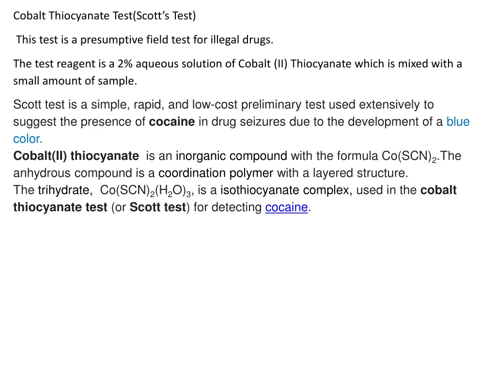 cobalt thiocyanate test scott s test