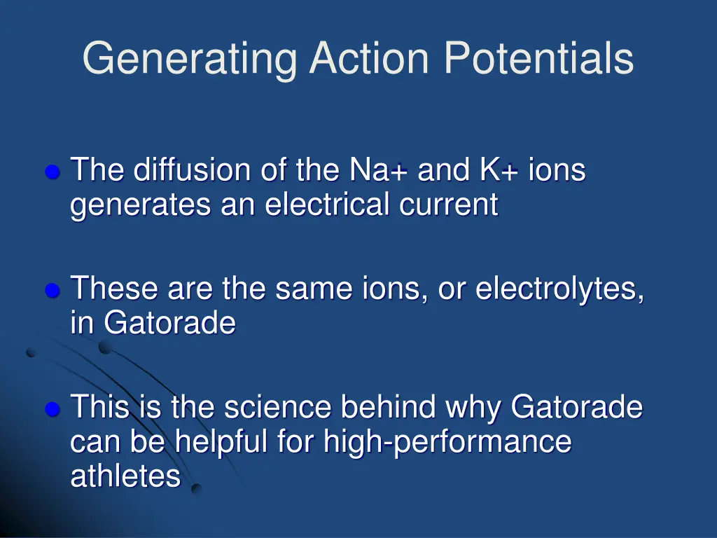 generating action potentials