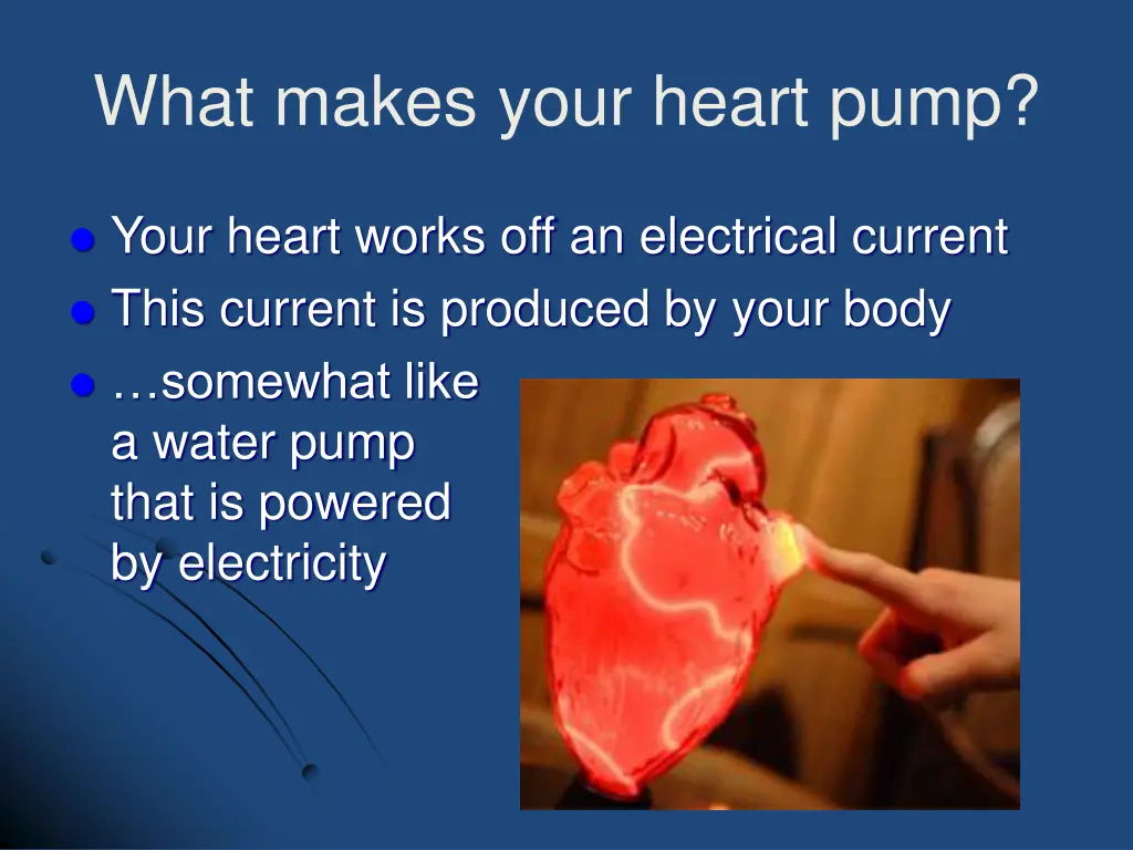 what makes your heart pump
