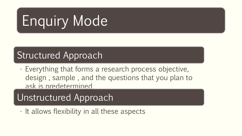 enquiry mode