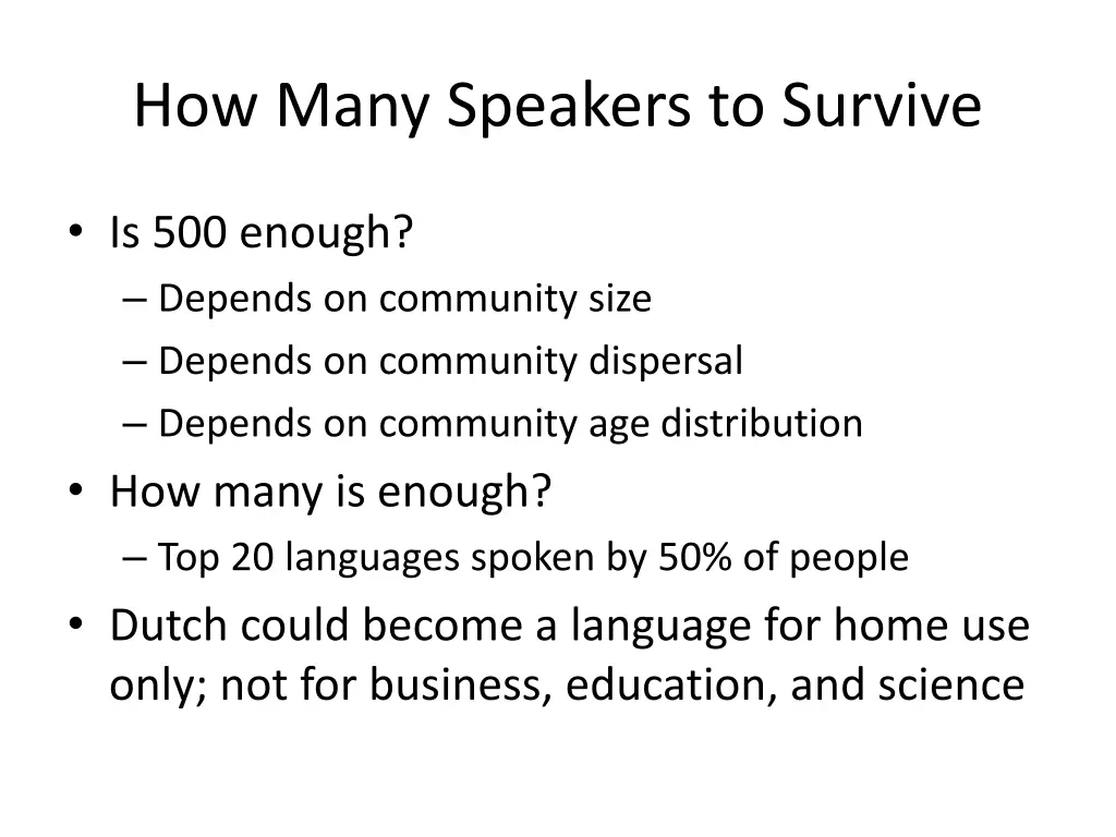 how many speakers to survive