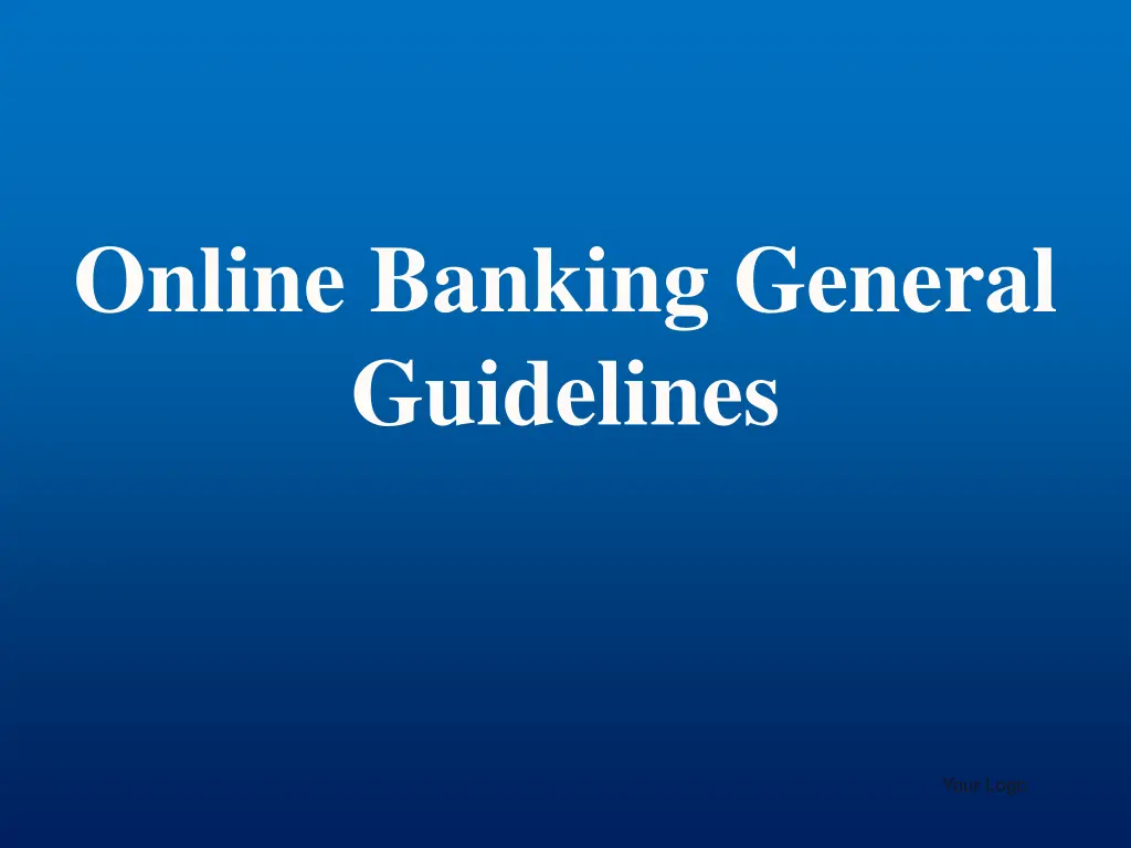online banking general guidelines