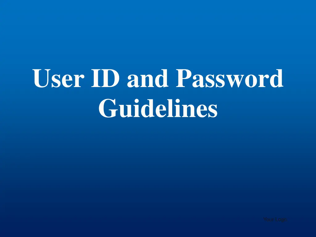 user id and password guidelines