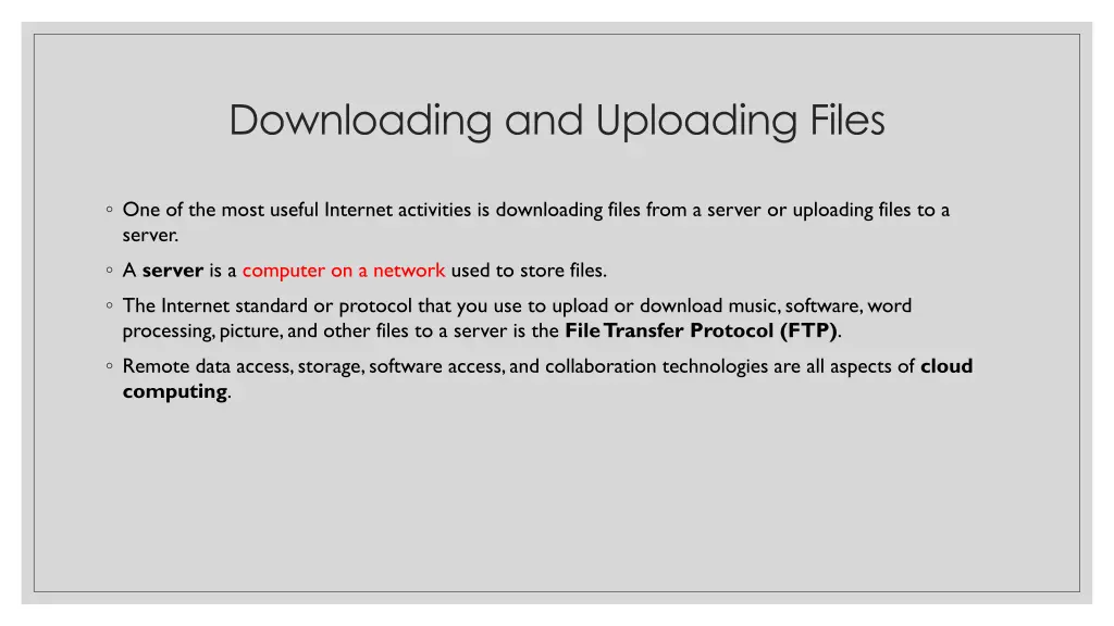 downloading and uploading files