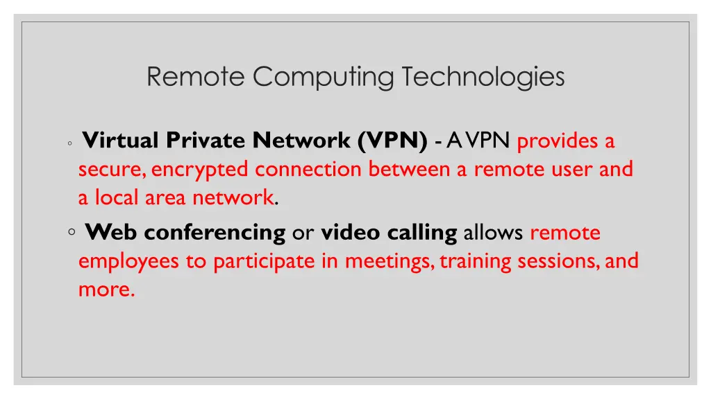 remote computing technologies