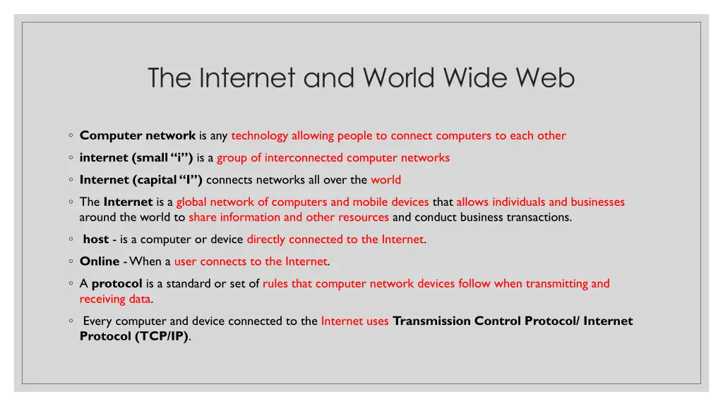 the internet and world wide web