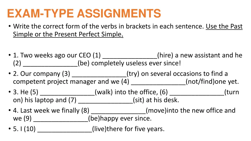 exam type assignments write the correct form