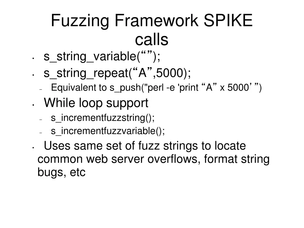 fuzzing framework spike calls s string variable
