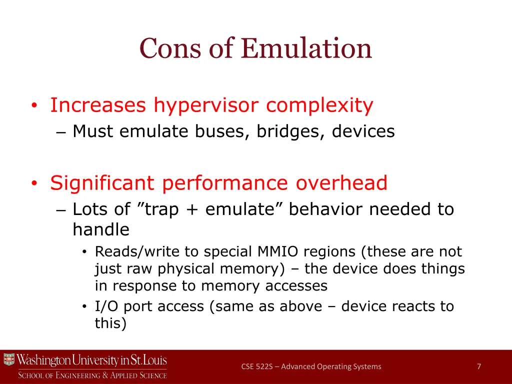 cons of emulation