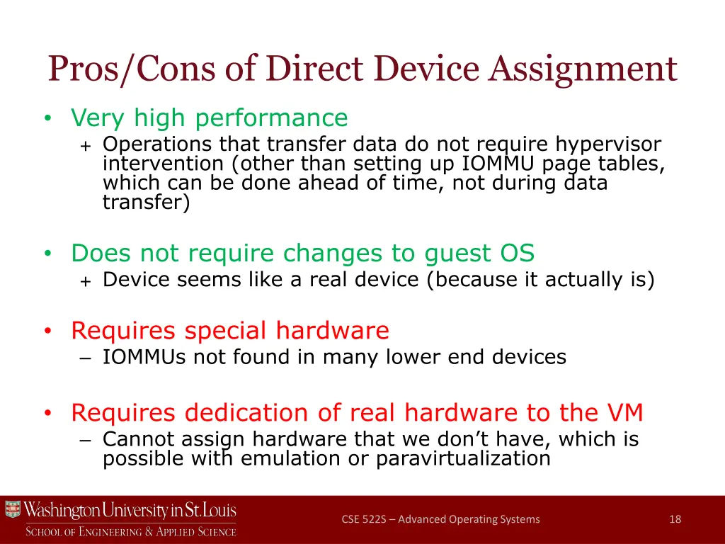 pros cons of direct device assignment