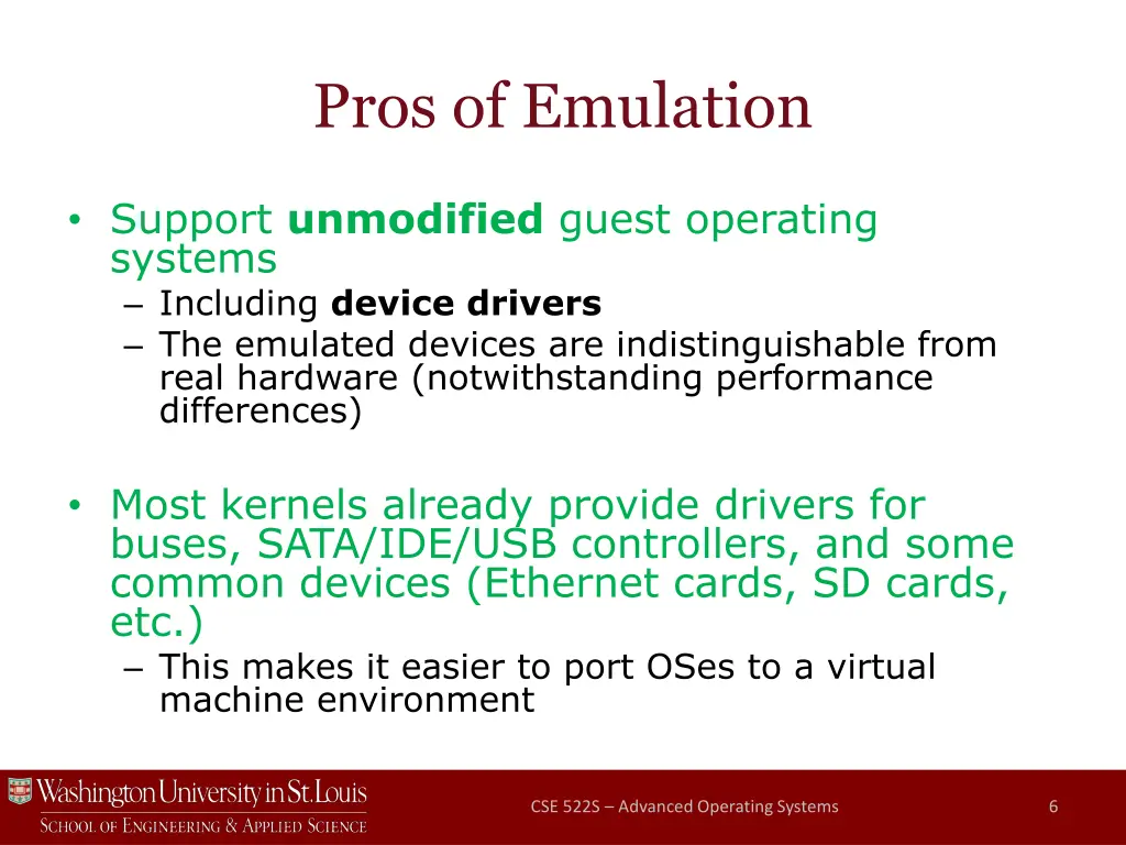 pros of emulation