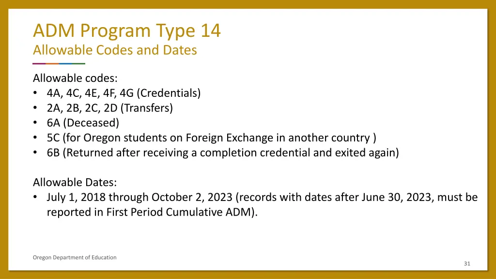 adm program type 14 allowable codes and dates