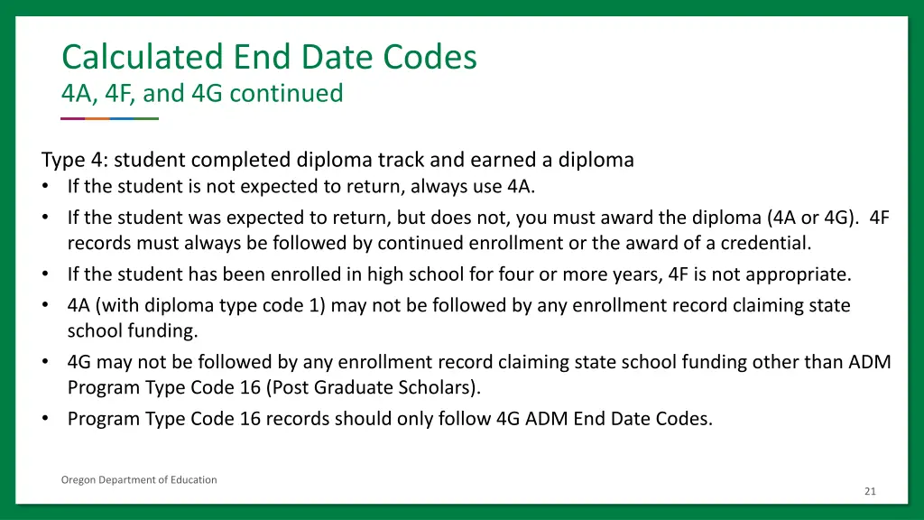 calculated end date codes 4a 4f and 4g continued