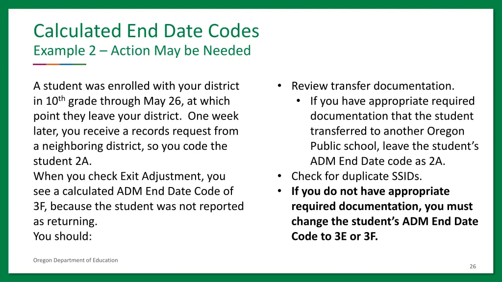 calculated end date codes example 2 action