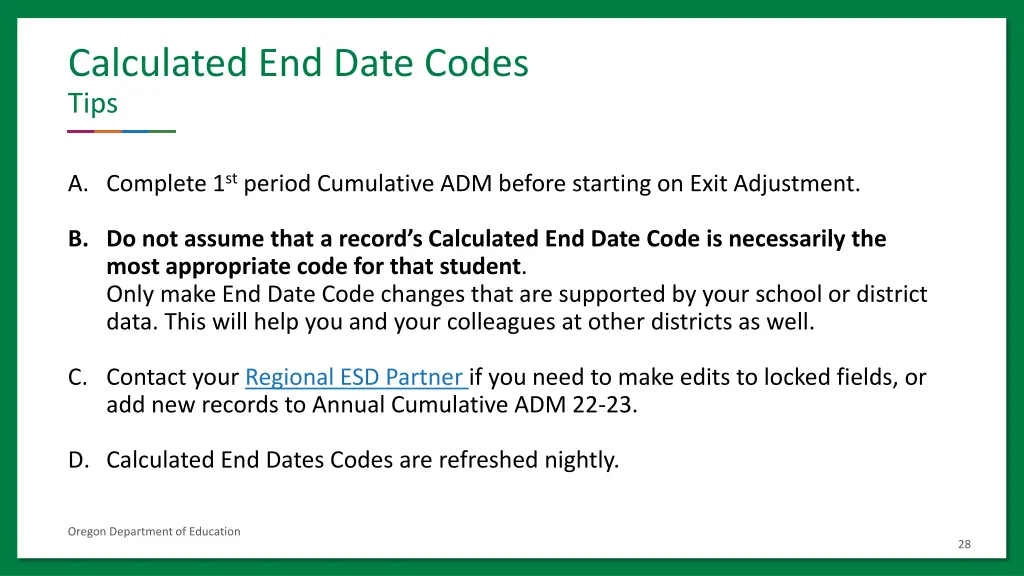calculated end date codes tips