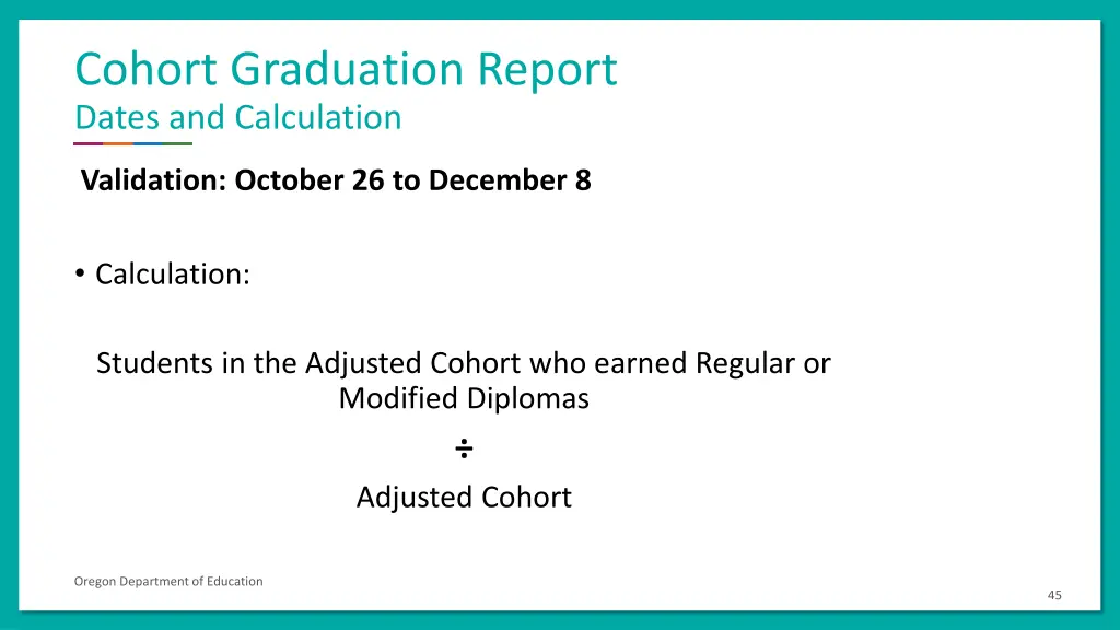 cohort graduation report dates and calculation