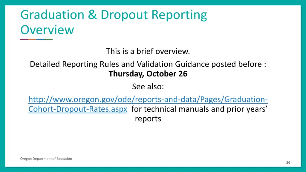 graduation dropout reporting overview