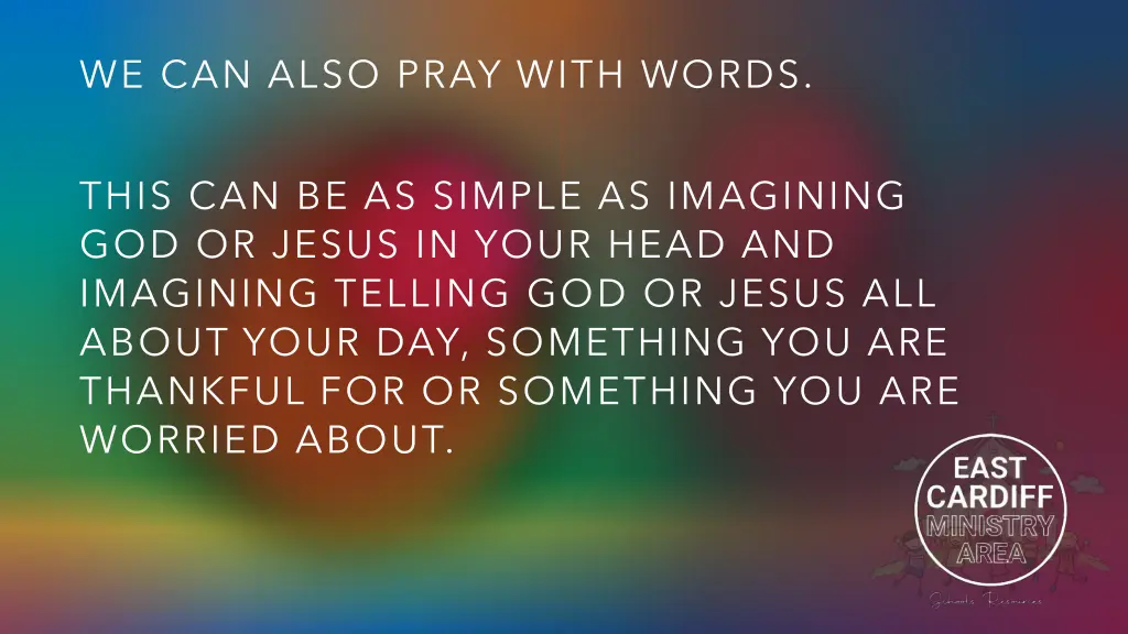 we can also pray with words