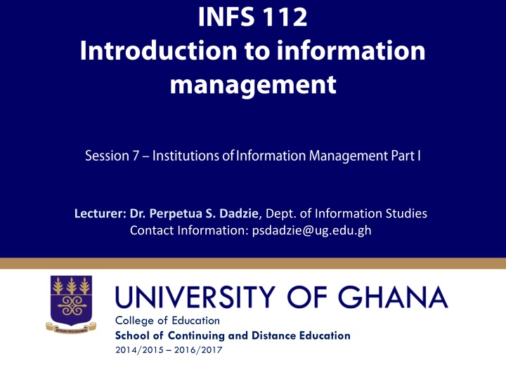 lecturer dr perpetua s dadzie dept of information