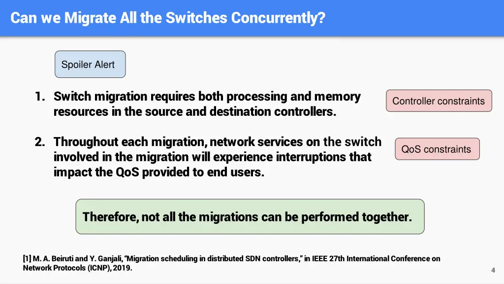 can we migrate all the switches concurrently