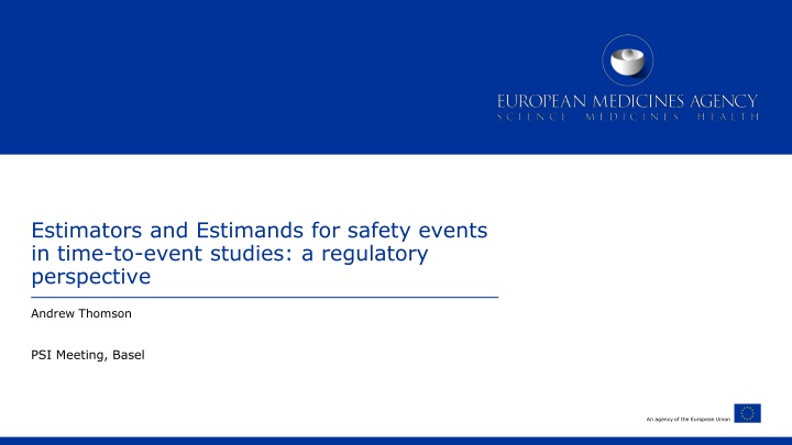 estimators and estimands for safety events