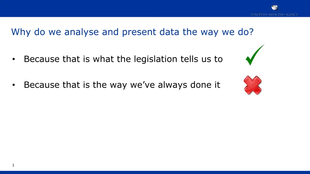 why do we analyse and present data the way we do