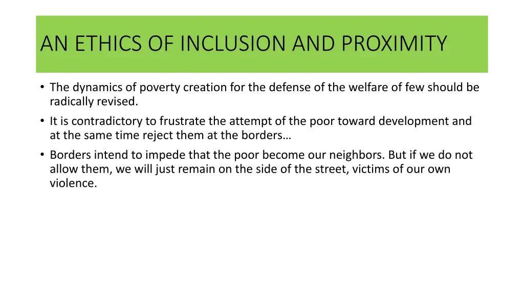 an ethics of inclusion and proximity