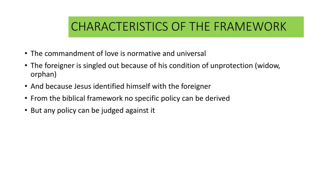 characteristics of the framework