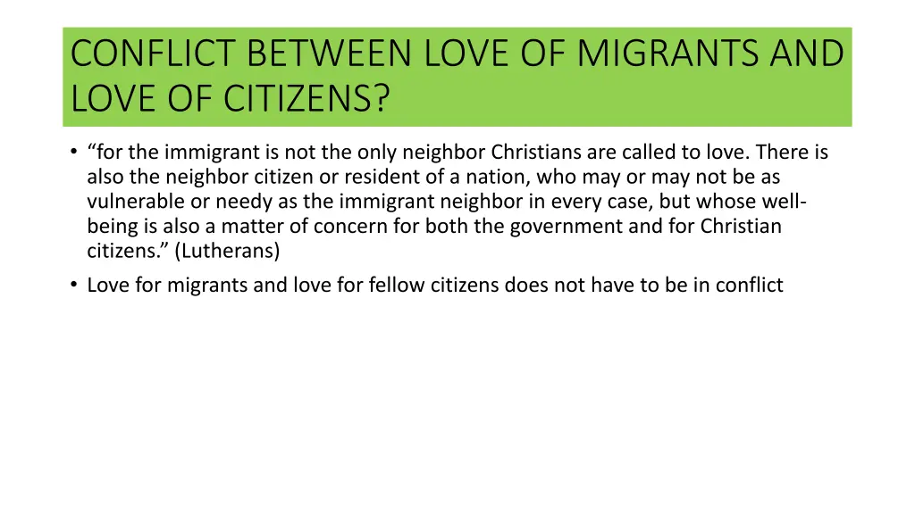 conflict between love of migrants and love