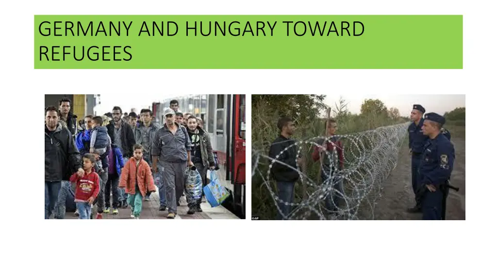 germany and hungary toward refugees