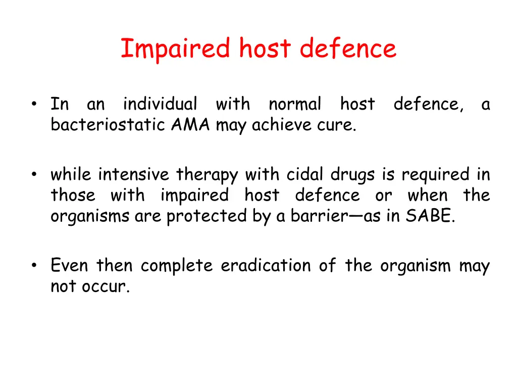 impaired host defence