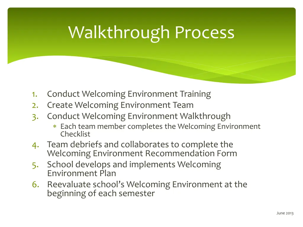 walkthrough process