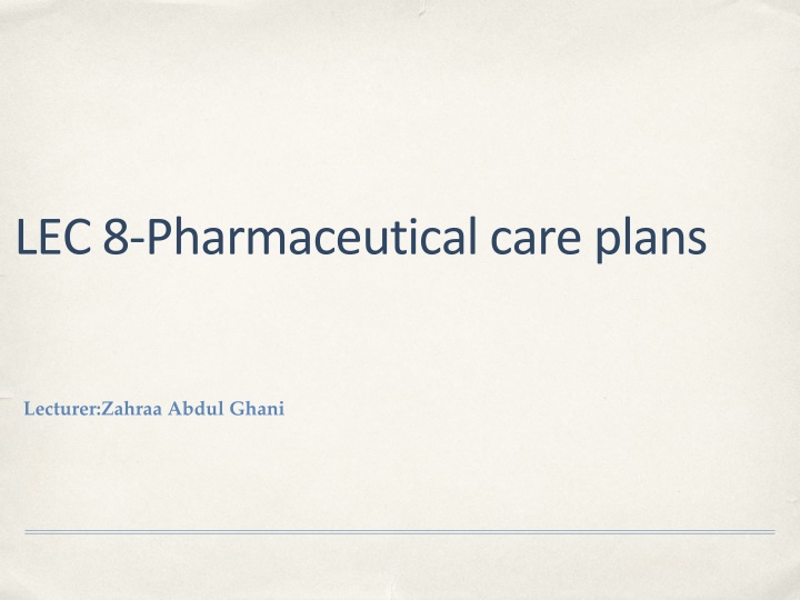lec 8 pharmaceutical care plans