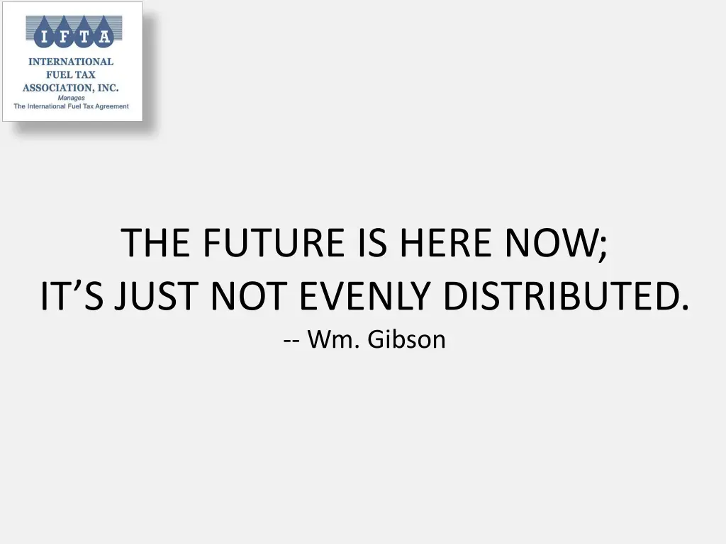 the future is here now it s just not evenly