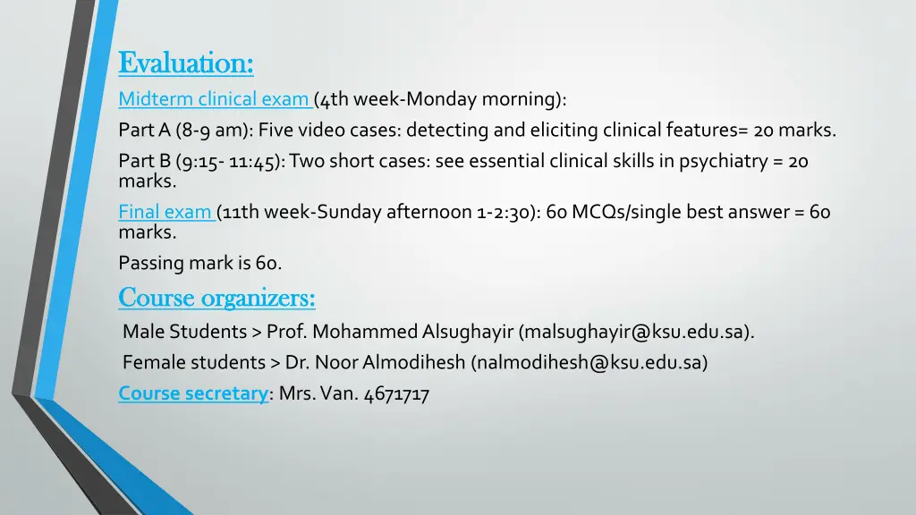 evaluation evaluation midterm clinical exam