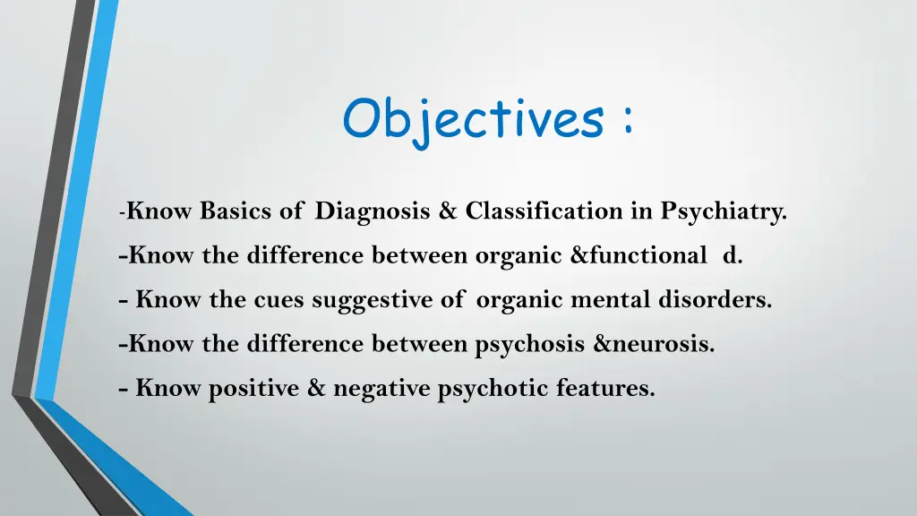 objectives