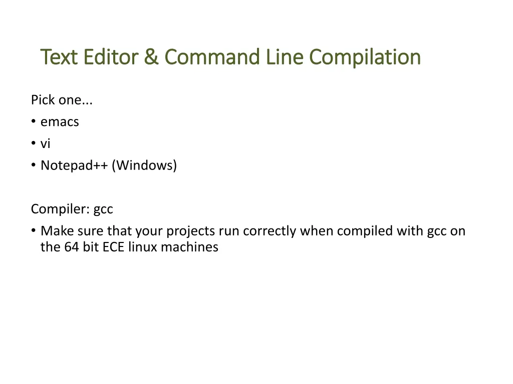 text editor command line compilation text editor