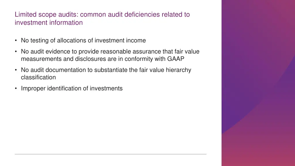 limited scope audits common audit deficiencies
