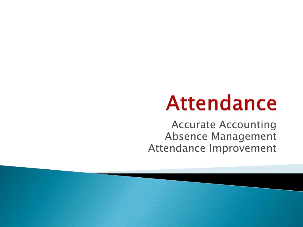 accurate accounting absence management attendance