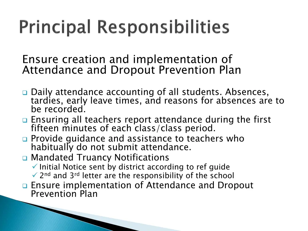 ensure creation and implementation of attendance