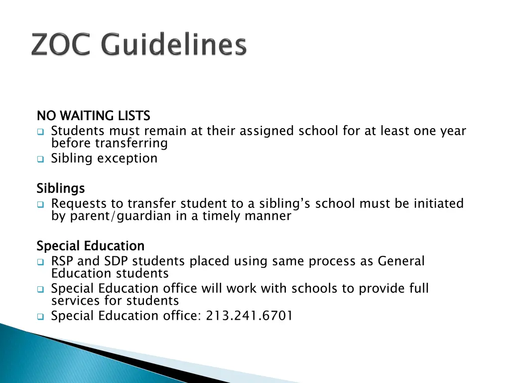 no students must remain at their assigned school