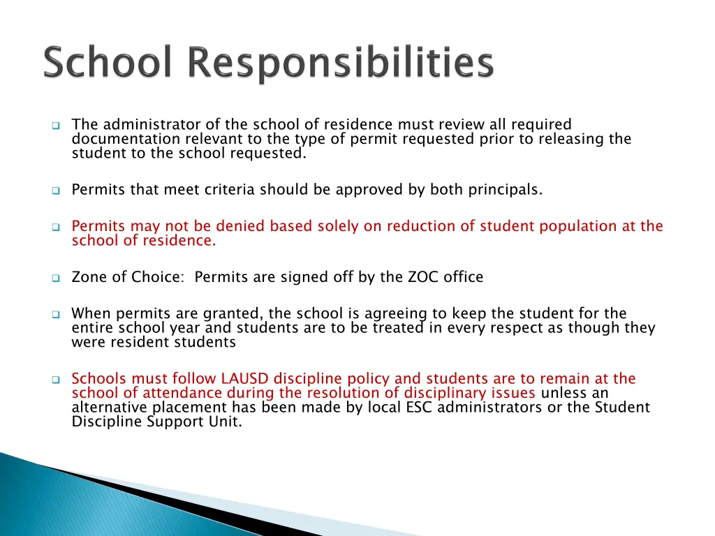 the administrator of the school of residence must