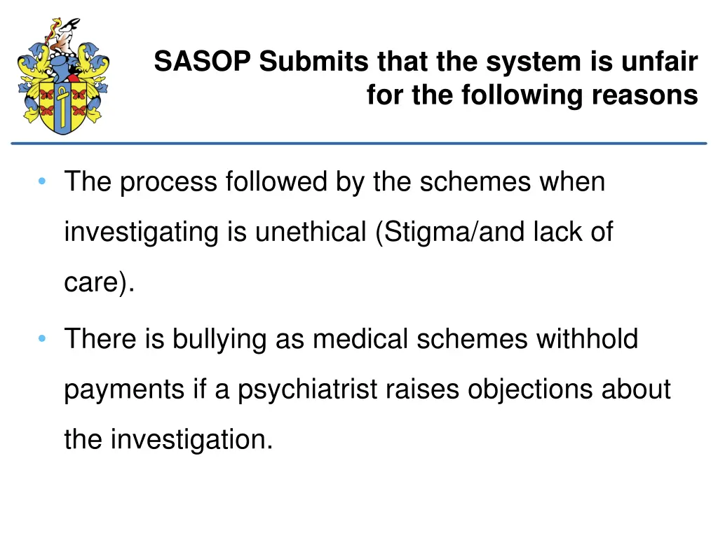 sasop submits that the system is unfair 1