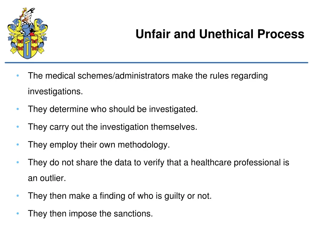 unfair and unethical process