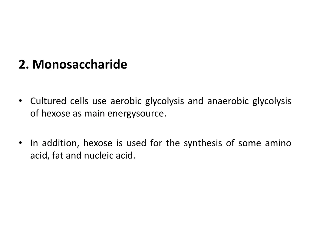 2 monosaccharide