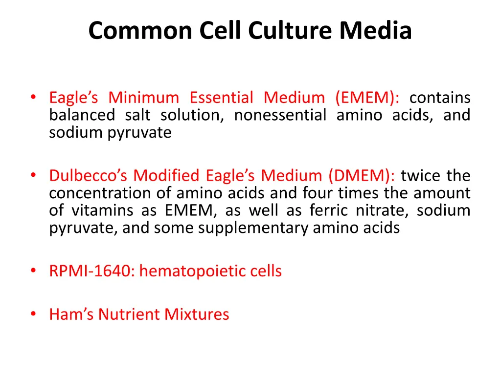 common cell culture media