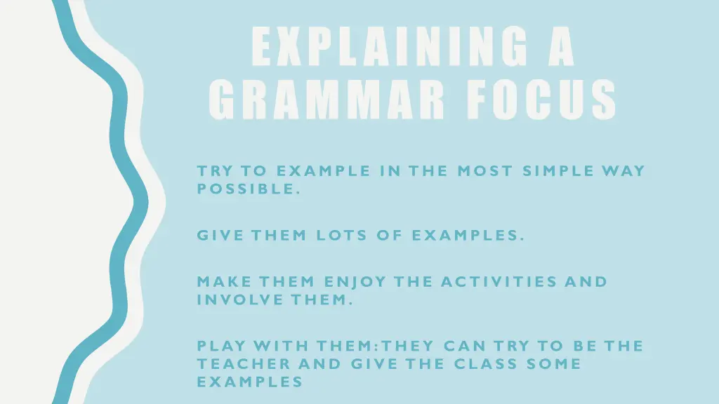 explaining a grammar focus