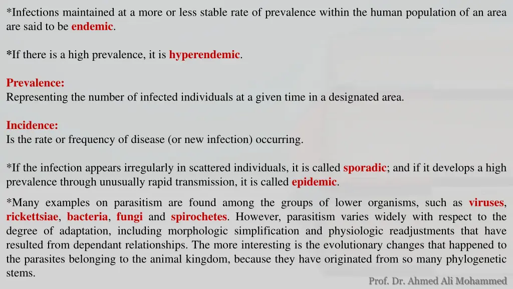 infections maintained at a more or less stable