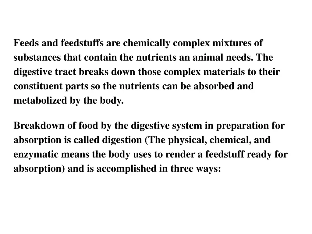feeds and feedstuffs are chemically complex