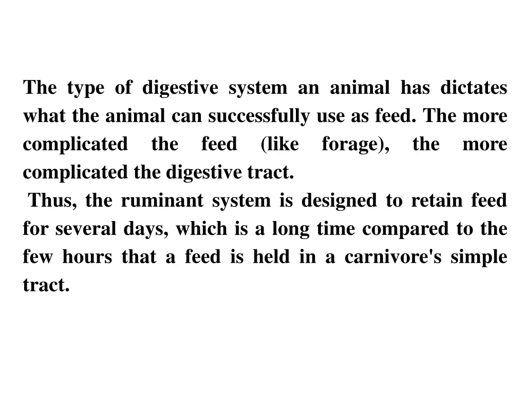 the type of digestive system an animal